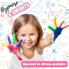 Apaiser le stress scolaire avec l'hypnose